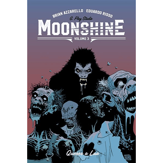 Moonshine - Livro 3: Querer a Lua