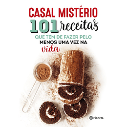 101 Receitas que Tem que Fazer Pelo Menos Uma Vez na Vida