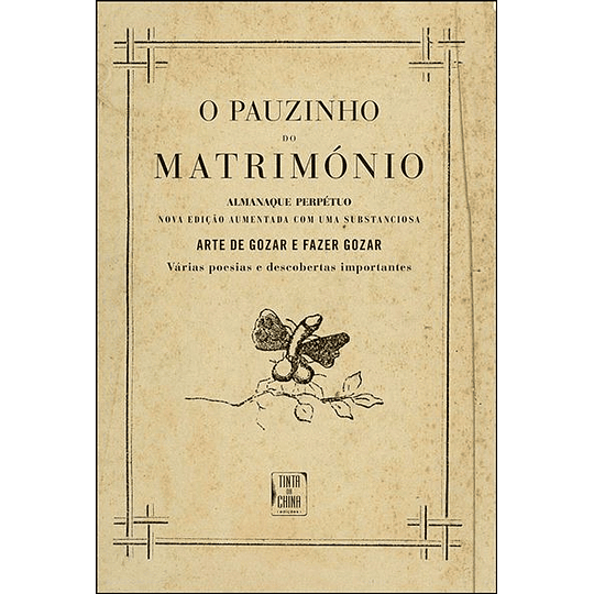 O Pauzinho do Matrimónio