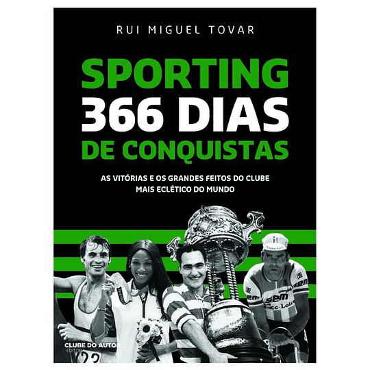 Sporting 366 Dias de Conquistas