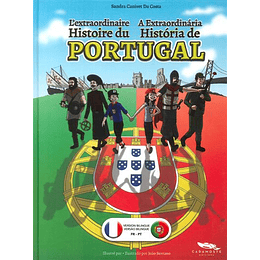 L'extraordinaire Histoire du Portugal | A Extraordinária História de Portugal
