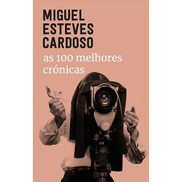 As 100 Melhores Crónicas