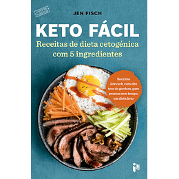 Keto Fácil - Receitas de Dieta Cetogénica com 5 Ingredientes
