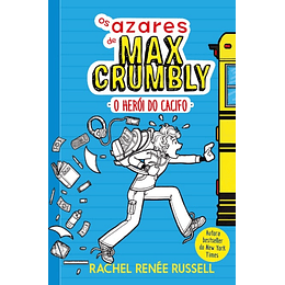 Os Azares de Max Crumbly - Livro 1: O Herói do Cacifo