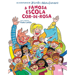 A Famosa Escola Cor-de-Rosa