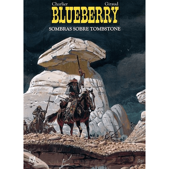 Blueberry - Sombras Sobre Tombstone