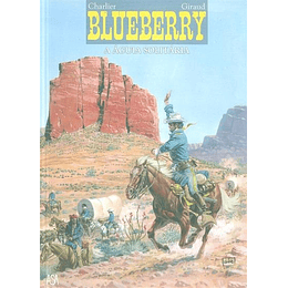 Blueberry - A Águia Solitária