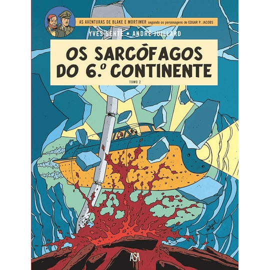 Os Sarcófagos do 6º Continente - Livro 2