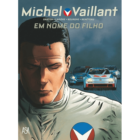 Michel Vaillant - Livro 1: Em Nome Filho