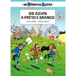 Os Túnicas Azuis - Livro 4: Os Azuis a Preto e Branco