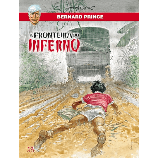 Bernard Prince - Livro 3: A Fronteira do Inferno