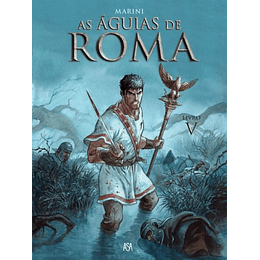 As Águias de Roma - Livro 5