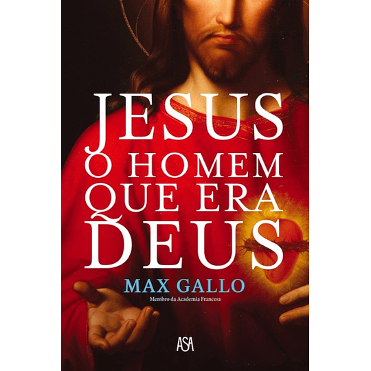 Jesus, o Homem que era Deus