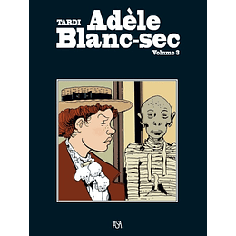 Adèle Blanc-sec Vol 3