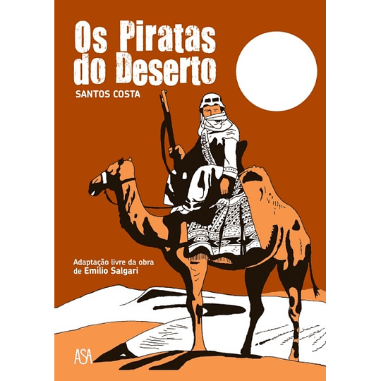 Os Piratas do Deserto