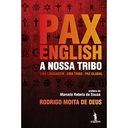 Pax English - A Nossa Tribo