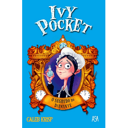 Ivy Pocket - O Segredo do Diamante