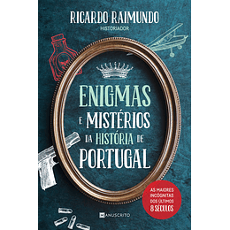 Enigmas e Mistérios da História de Portugal
