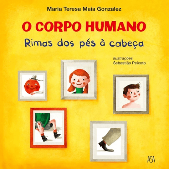 O Corpo Humano - Rimas dos Pés à Cabeça