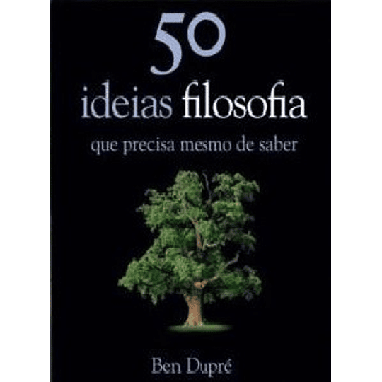 50 Ideias: Filosofia