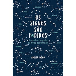 Os Signos São F*didos - Desvende os Segredos da M*rda das Estrelas!