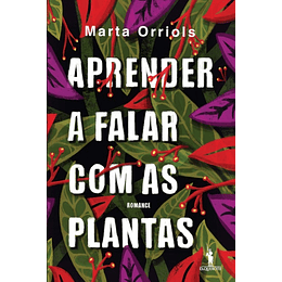 Aprender a Falar Com as Plantas