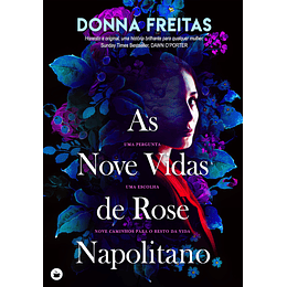 As Nove Vidas de Rose Napolitano