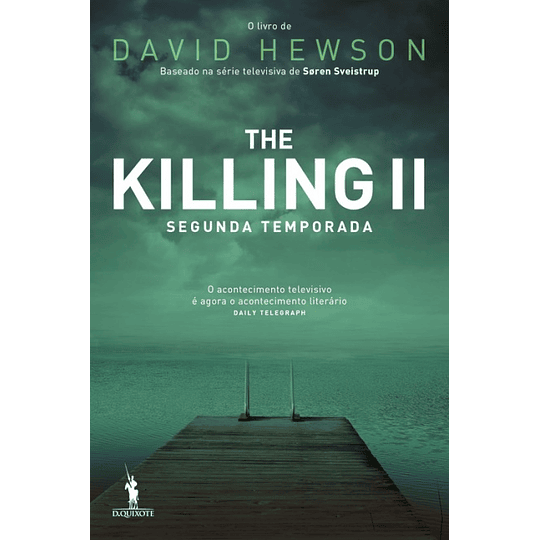 The Killing II