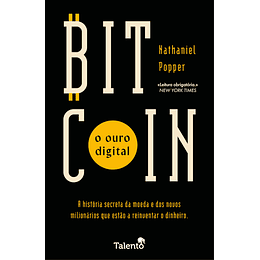 Bitcoin - O Ouro Digital