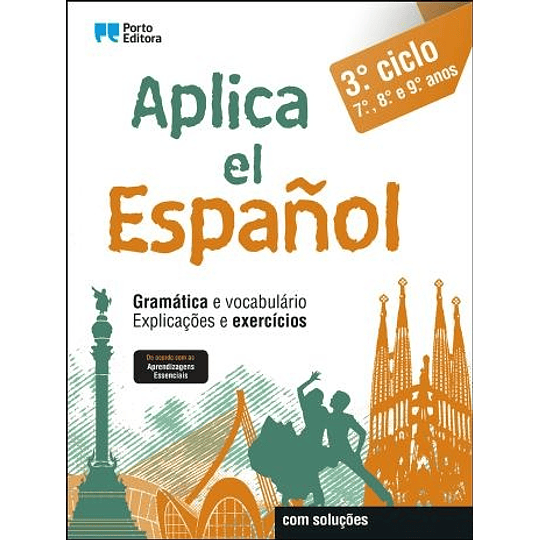 Aplica El Espanol - 3.º Ciclo - 7.º, 8.º E 9.º Anos