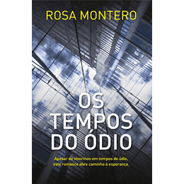 Os Tempos do Ódio