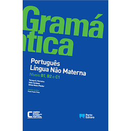 Gramática de Português Língua Não Materna - Níveis B1, B2 e C1
