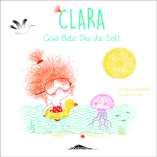 Clara - Livro 5 : Que Belo Dia de Sol!