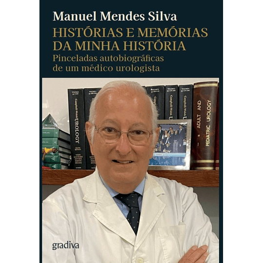 Histórias e Memórias da Minha História