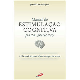 Manual de Estimulação Cognitiva para Seniores
