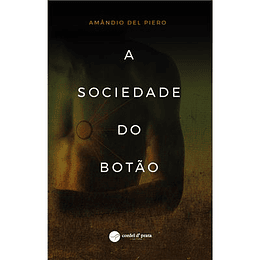 A Sociedade do Botão