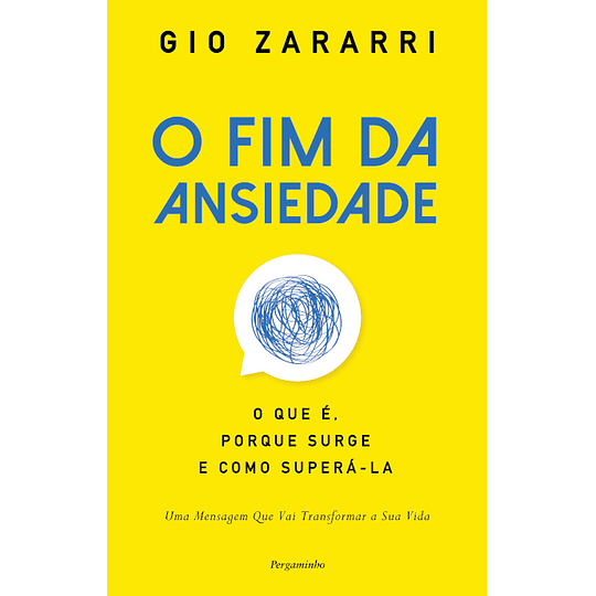 O Fim da Ansiedade