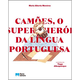 Camões, o Super-Herói da Língua Portuguesa