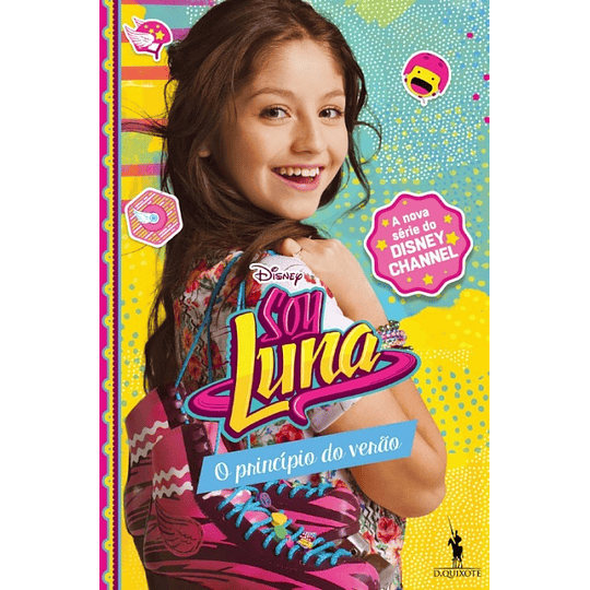 Soy Luna - O Princípio do Verão