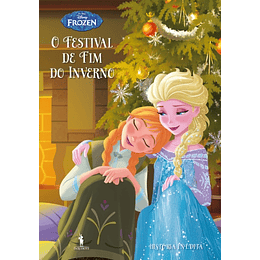 Frozen: Histórias Inéditas - Livro 5: O Festival de Fim do Inverno