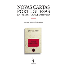 Novas Cartas Portuguesas Entre Portugal e o Mundo