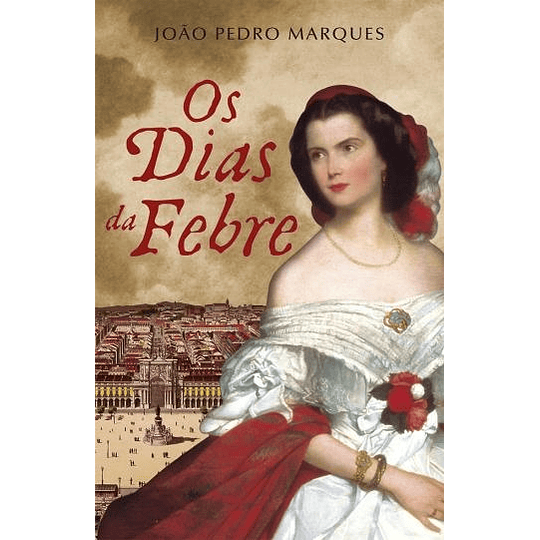 Os Dias da Febre