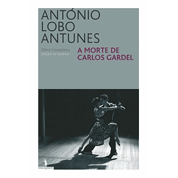 A Morte de Carlos Gardel (Ne Varietur)