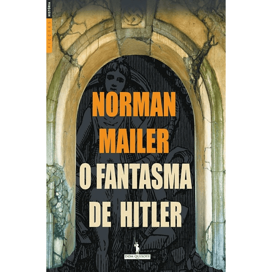 O Fantasma de Hitler