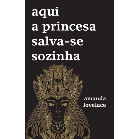 Aqui a Princesa Salva-se Sozinha