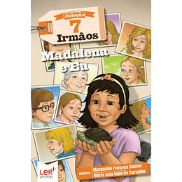 7 Irmãos - Livro 13: Madalena e Eu