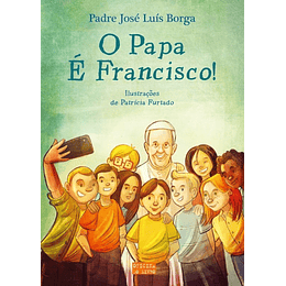 O Papa é Francisco!