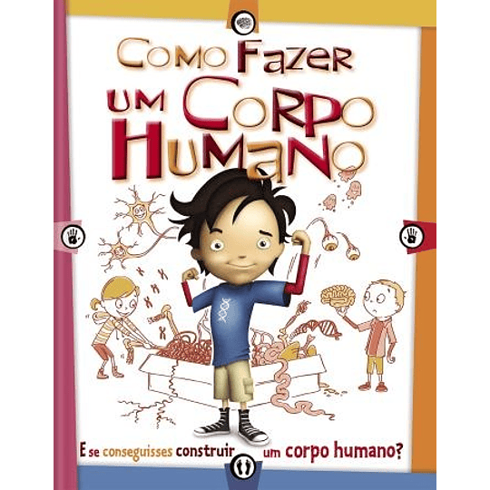 Como Fazer um Corpo Humano