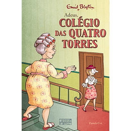 Adeus, Colégio das Quatro Torres - Volume 12