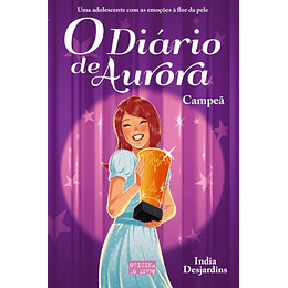 O Diário de Aurora - Livro 5: Campeã